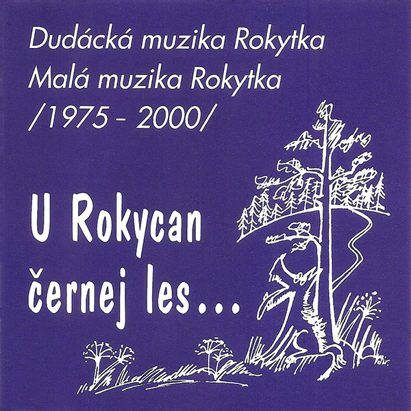 Obal CD U Rokycan černej les...